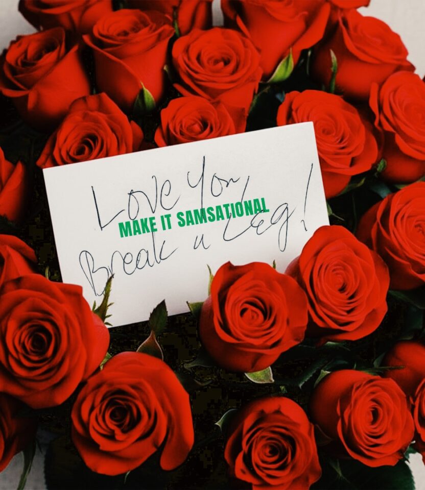 Roses with SAMS Entertainment card reading “Make it Samsational”